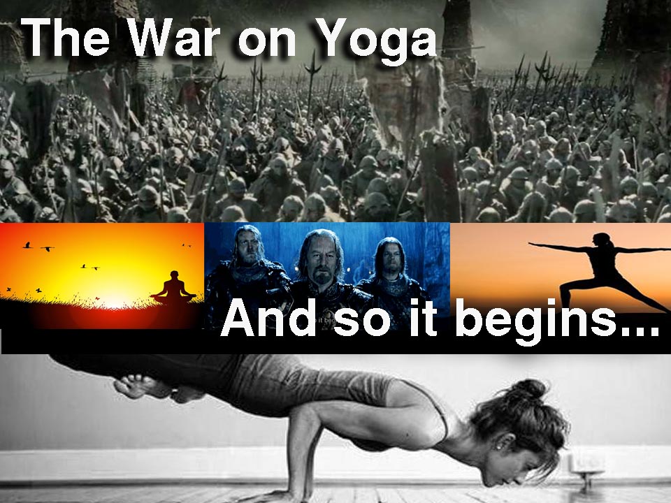 The war on yoga
